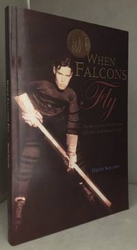 cover of When Falcons Fly; The Story of the World's First Olympic Gold Hockey Team