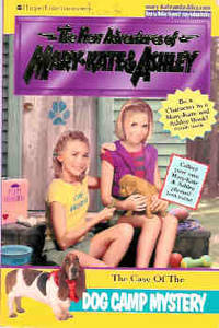 The Case of the Dog Camp Mystery (The New Adventures of Mary-Kate and  Ashley Ser.) by Katschke, Judy - 2001