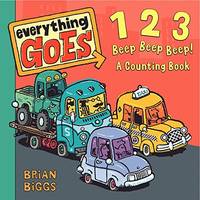 123 Beep Beep Beep!: A Counting Book (Everything Goes)