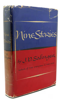 NINE STORIES by J. D. Salinger - 1953