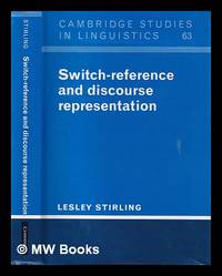 Switch-reference and discourse representation / Lesley Stirling