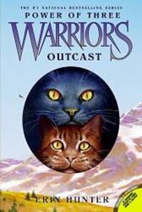 Warriors: Power of Three #3: Outcast by Erin Hunter - 2009-01-07