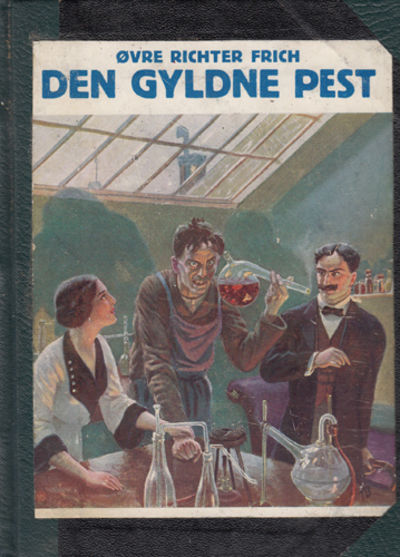 (JONAS FJELD) Den gyldne pest. En moderne…