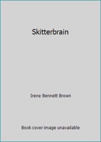 Skitterbrain
