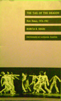 image of The Tail of the Dragon: New Dance, 1976-1982
