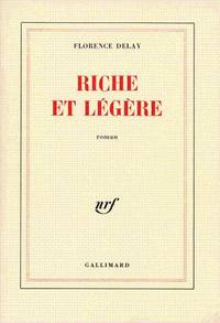 Riche et légère