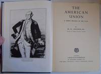 The American Union: A short history of the USA