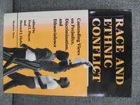 Race and Ethnic Conflict: Contending Views on Prejudice, Discrimination, and Ethnoviolence