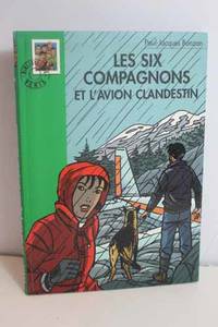 les six compagnons et l'avion clandestin