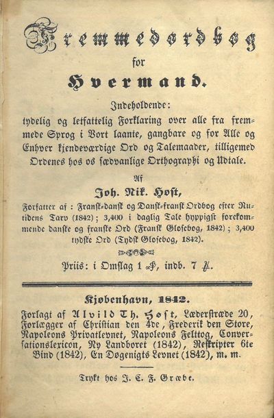 Fremmedordbog for hvermand. Indeholdende :…