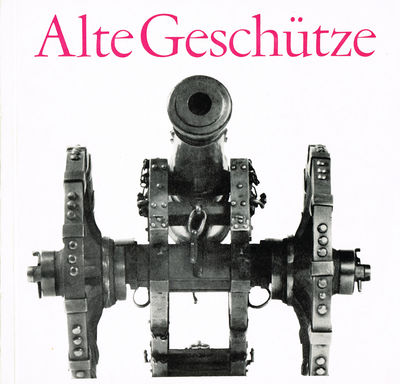 Alte Geschütze. Kostbare Stücke aus der Sammlung…