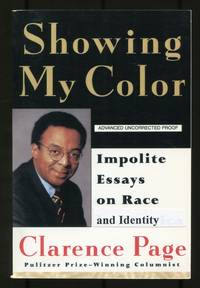 Showing My Color: Impolite Essays on Race and Identity