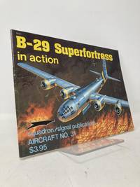 B-29 Superfortress in Action