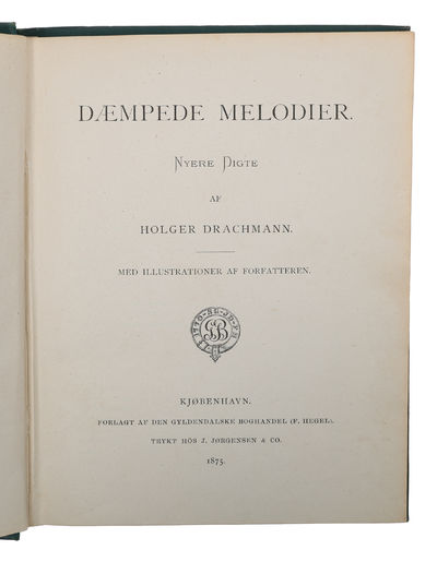 Dæmpede Melodier. Nyere Digte. Med Illustrationer af Forfatteren. - [MED TILSKRIFT FRA HERMAN BANG.] (photo 2)