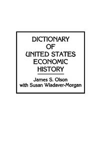 Dictionary of United States Economic History