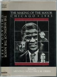 image of The Making of the Mayor: Chicago, 1983