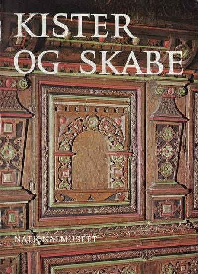 Kister og Skabe.