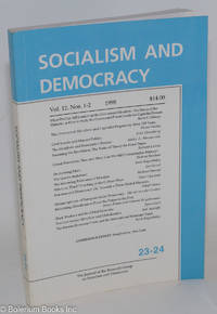 Socialism and Democracy: The Journal of the Research Group on Socialism and Democracy; Vol. 12, Nos. 1-2, 1998