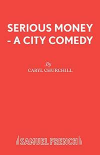 Serious Money