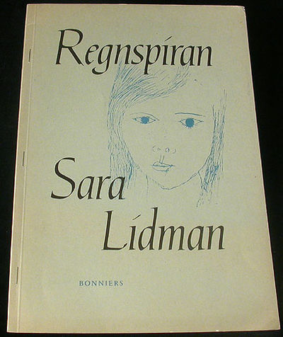 Regnspiran. Sara Lidman. [=omslagstitel].