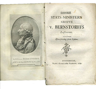 Danske stats-ministern grefve v. Bernstorffs…