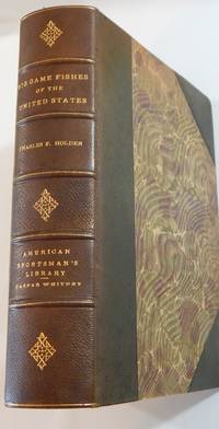 The Big Game Fishes of the United States by Charles Frederick Holder - Limited edition - 1903 - from Thorn Books (SKU: 22199)