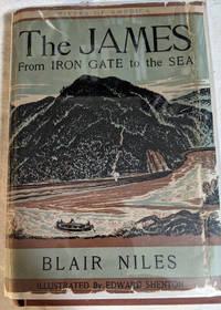 The James Rivers of America From Iron Gate to the Sea
