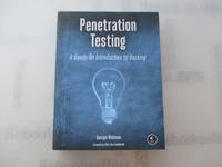 Penetration Testing: A Hands-On Introduction to Hacking