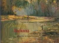 image of Painting Indiana Portraits of Indiana's 92 Counties