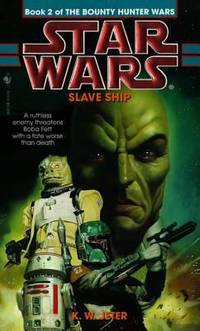 Slave Ship (Star Wars: The Bounty Hunter Wars, Book 2)