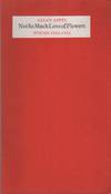 NOT SO MUCH LOVE OF FLOWERS: Poems 1969-1972
