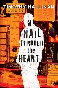 A Nail Through the Heart: A Novel of Bangkok