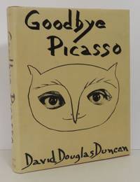 Goodbye Picasso by Duncan, David Douglas - 1974