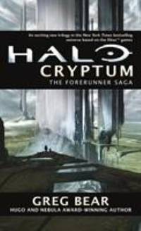 Halo: Cryptum : Book One of the Forerunner Saga