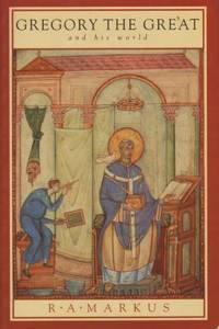 Gregory the great and his world.