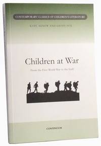 Children at War: From the First World War to the Gulf