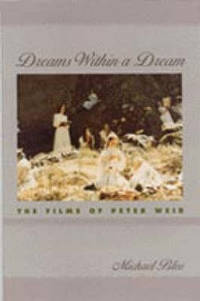 Dreams within a Dream: The Films of Peter Weir