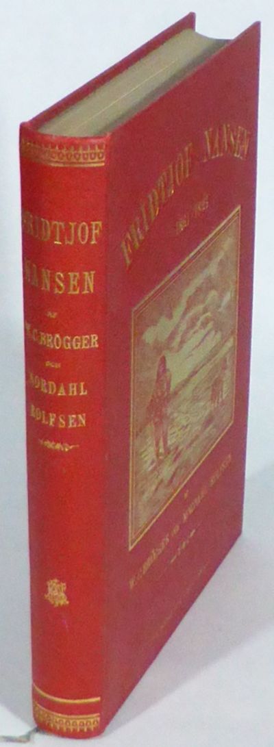 Fridtjof Nansen 1861-1893, af W.C. Brögger och…