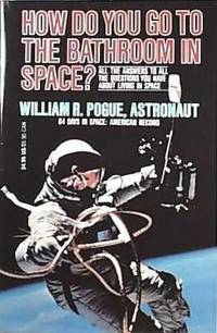 cover of How Do You Go to the Bathroom in Space?