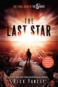 The Last Star (The 5th Wave) by Yancey, Rick