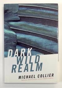 Dark Wild Realm [inscribed by Collier]