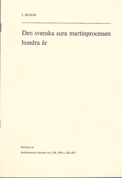Den svenska sura martinprocessen hundra år…