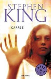 Carrie (Spanish Edition) by Stephen King - 2004-06-05