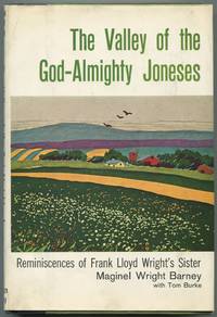 The Valley of the God-Almighty Joneses