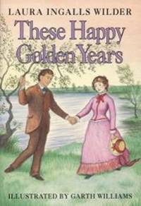 image of These Happy Golden Years (Little House)