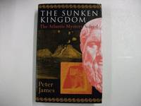 The Sunken Kingdom: Atlantis Mystery Solved