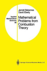 Mathematical Problems from Combustion Theory