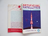 image of Artificial satellites: a picture guide to rockets, satellites, and space probes
