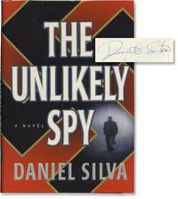 The Unlikely Spy (Signed First Edition)