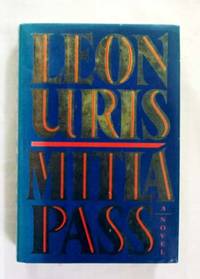 Mitla Pass by Uris, Leon - 1988